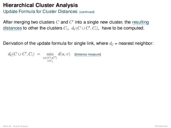 Hierarchical Cluster Analysis Update Formula for Cluster Distances