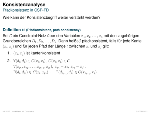 Konsistenzanalyse Pfadkonsistenz in CSP-FD