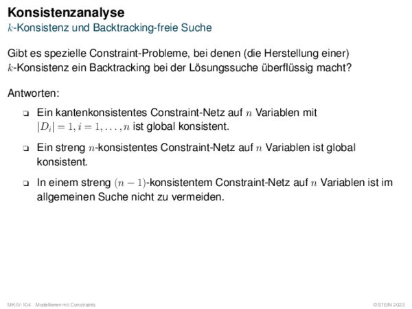Konsistenzanalyse k-Konsistenz und Backtracking-freie Suche
