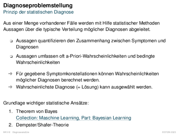 Diagnoseproblemstellung Prinzip der statistischen Diagnose