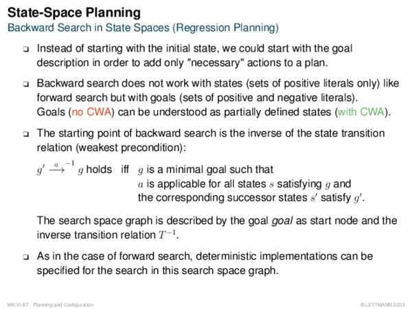 State-Space Planning Backward Search in State Spaces (Regression Planning)