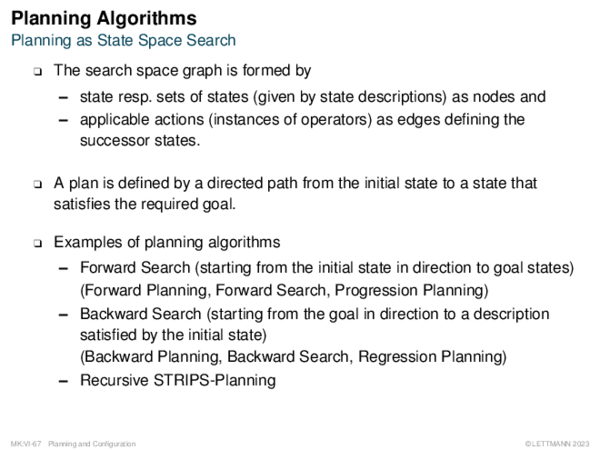 Planning Algorithms Planning as State Space Search