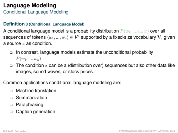 Language Modeling Conditional Language Modeling