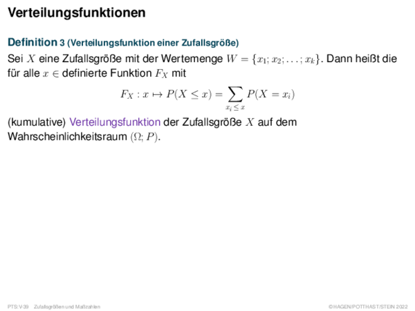 Verteilungsfunktionen Definition 3 (Verteilungsfunktion einer Zufallsgröße)